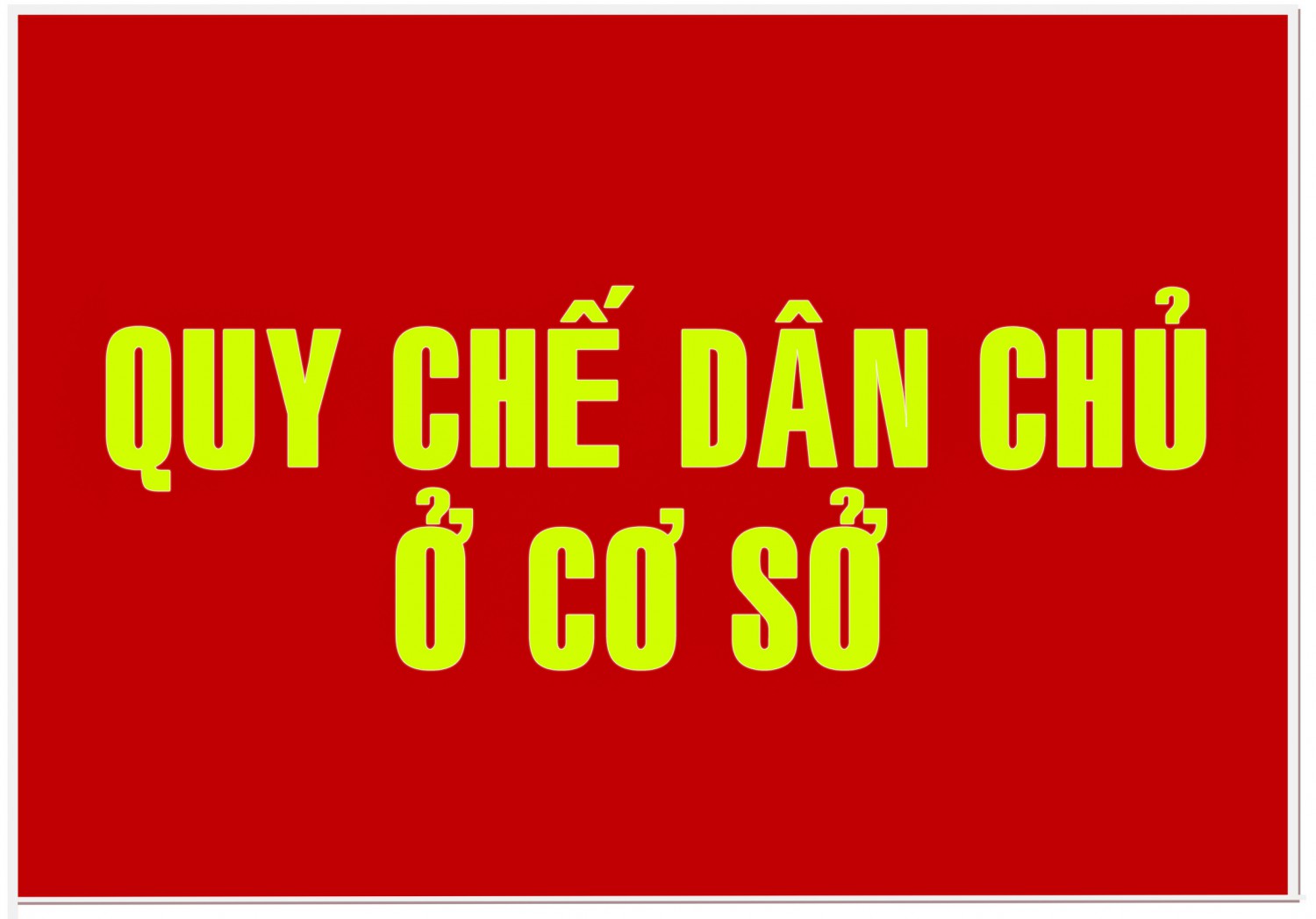 Ban hành Quy chế thực hiện dân chủ xã Tống Phan