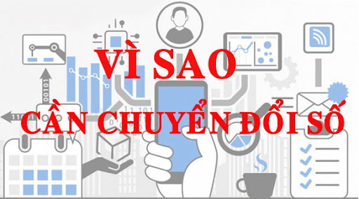 Chuyển đổi số vì sao lại cần
